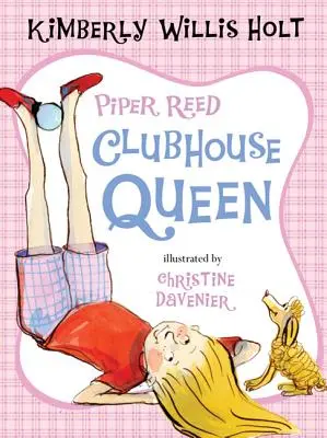 Piper Reedová, Kráľovná klubovne - Piper Reed, Clubhouse Queen