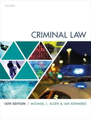 Trestné právo (Allen Michael (bývalý komisár Komisie pre preskúmanie trestných vecí a profesor práva na Newcastle Law School)) - Criminal Law (Allen Michael (Former Commissioner at the Criminal Cases Review Commission and Professor of Law at Newcastle Law School))