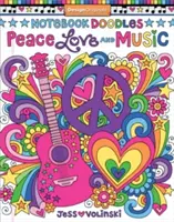 Notebook Doodles Mier, láska a hudba: Kniha na vyfarbovanie a aktivity - Notebook Doodles Peace, Love, and Music: Coloring & Activity Book