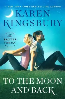 Na mesiac a späť - román - To the Moon and Back - A Novel