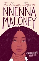Súkromné radosti Nnenny Maloneyovej - Private Joys of Nnenna Maloney