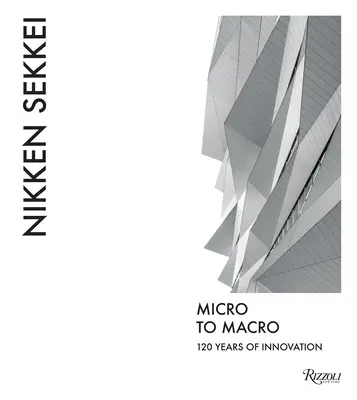 Nikken Sekkei: Od mikro po makro - Nikken Sekkei: Micro to Macro