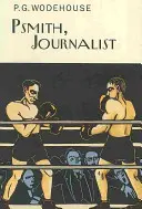 Psmith, novinár - Psmith, Journalist