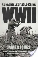 DRUHÁ SVETOVÁ VOJNA: Kronika vojenčiny - WWII: A Chronicle of Soldiering