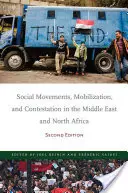 Sociálne hnutia, mobilizácia a spochybňovanie na Blízkom východe a v severnej Afrike: Druhé vydanie - Social Movements, Mobilization, and Contestation in the Middle East and North Africa: Second Edition