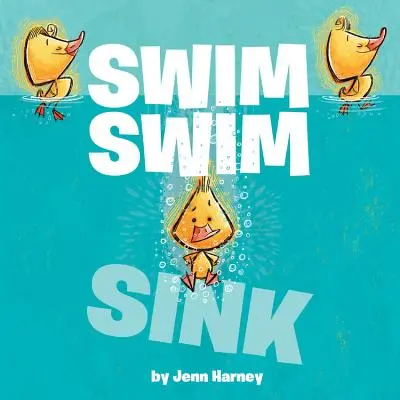 Plávajte, plávajte, potápajte sa - Swim Swim Sink