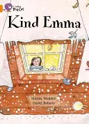 Milá Emma - Kind Emma