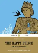 Šťastný princ a iné príbehy - The Happy Prince and Other Stories