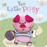 Toto malé prasiatko - This Little Piggy