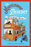 Tajomná Benediktova spoločnosť a väzňova dilema (reedícia 2020) - Mysterious Benedict Society and the Prisoner's Dilemma (2020 reissue)