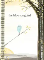 Modrý spevavý vták - The Blue Songbird