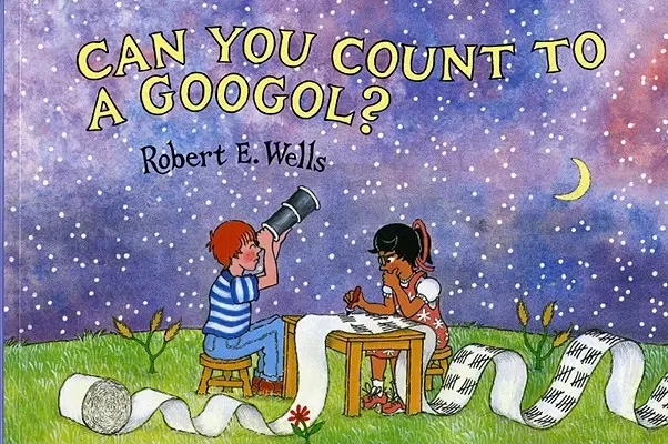 Vieš počítať do googolu? - Can You Count to a Googol?