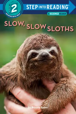 Pomalé, pomalé leňochody - Slow, Slow Sloths