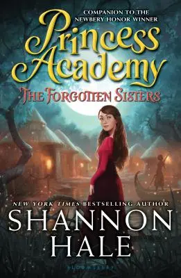Akadémia princezien: Zabudnuté sestry - Princess Academy: The Forgotten Sisters