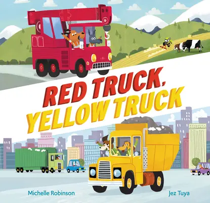Červený kamión, žltý kamión - Red Truck, Yellow Truck