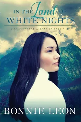 V krajine bielych nocí - In the Land of White Nights