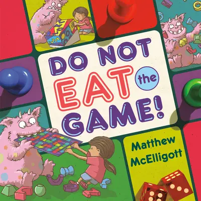 Nejedzte tú hru! - Do Not Eat the Game!