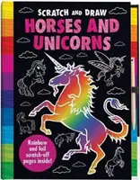 Škrabkaj a kresli aj jednorožce a kone! - Knižka s aktivitami na vyškrabávanie - Scratch and Draw Unicorns & Horses Too! - Scratch Art Activity Book