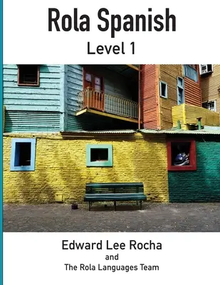 Rola Španielčina: Róla Rola: 1. úroveň - Rola Spanish: Level 1