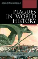 Morové epidémie vo svetových dejinách - Plagues in World History