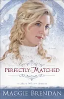 Dokonale zladený - Perfectly Matched