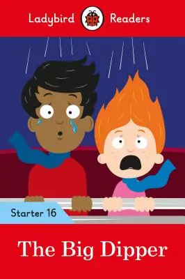 Veľký voz - Ladybird Readers Starter Level 16 - The Big Dipper - Ladybird Readers Starter Level 16