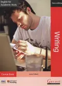 Angličtina pre akademické štúdium: Kniha s kurzom písania - 2. vydanie - English for Academic Study: Writing Course Book - Edition 2
