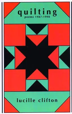 Prešívanie: Básne 1987-1990 - Quilting: Poems 1987-1990