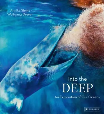 Do hlbín: Výskum našich oceánov - Into the Deep: An Exploration of Our Oceans