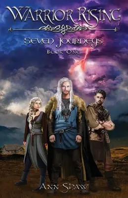 Warrior Rising: Sedem ciest Kniha 1 - Warrior Rising: Seven Journeys Book 1