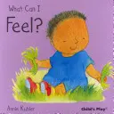 Čo cítim? - What Can I Feel?