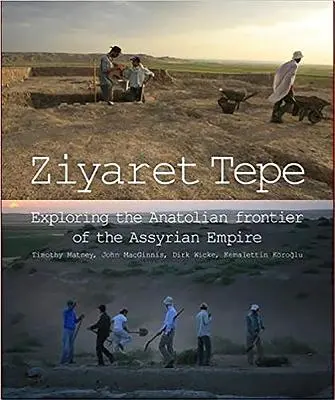 Ziyaret Tepe: Vydajte sa na prieskum anatólskeho pohraničia Asýrskej ríše - Ziyaret Tepe: Exploring the Anatolian Frontier of the Assyrian Empire