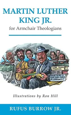 Martin Luther King Jr. pre teológov v kresle - Martin Luther King Jr. for Armchair Theologians