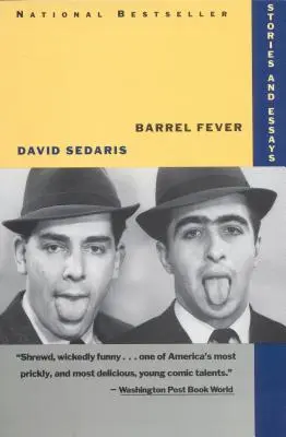 Sudová horúčka: Poviedky a eseje - Barrel Fever: Stories and Essays