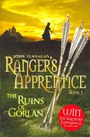 Ruiny Gorlanu (Učeň rangerov, kniha 1) (Flanagan John (Autor)) - Ruins of Gorlan (Ranger's Apprentice Book 1 ) (Flanagan John (Author))