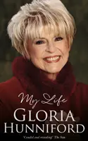 Gloria Hunnifordová: Môj život - Gloria Hunniford: My Life