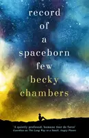 Záznam o niekoľkých kozmonautoch - Wayfarers 3 - Record of a Spaceborn Few - Wayfarers 3