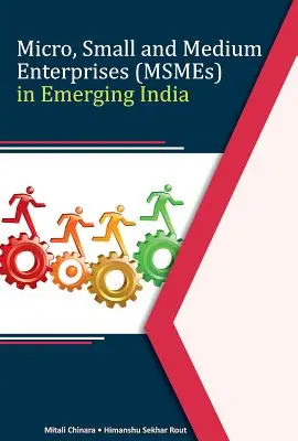Mikro, malé a stredné podniky (Msmes) v rozvíjajúcej sa Indii - Micro, Small and Medium Enterprises (Msmes) in Emerging India