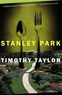 Stanley Park: Spomienky - Stanley Park: A Memoir