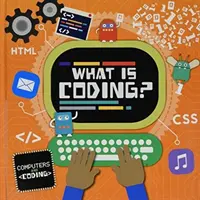 Čo je kódovanie? - What is Coding?