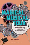 Magické hudobné turné: Rock a pop vo filmových soundtrackoch - Magical Musical Tour: Rock and Pop in Film Soundtracks