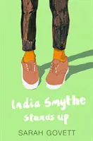 India Smythe sa postaví - India Smythe Stands Up