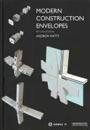 Moderné stavebné obálky - Modern Construction Envelopes