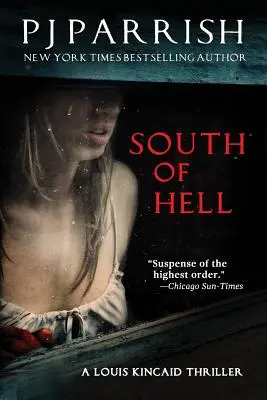 Na juh od pekla: Triller Louisa Kincaida - South of Hell: A Louis Kincaid Thriller