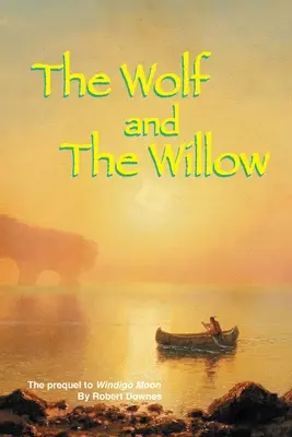 Vlk a vŕba - The Wolf and The Willow