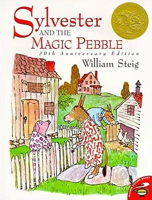 Sylvester a čarovný kamienok - Sylvester and the Magic Pebble
