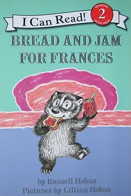 Chlieb a džem pre Frances - Bread and Jam for Frances