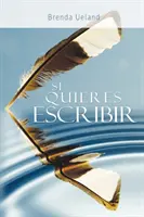 Si Quieres Escribir / Ak chceš písať - Si Quieres Escribir / If You Want to Write