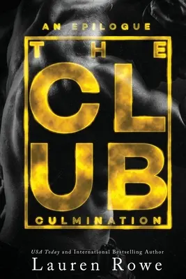Klub: Vyvrcholenie - The Club: Culmination