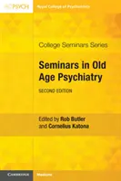 Semináre z psychiatrie v starobe - Seminars in Old Age Psychiatry